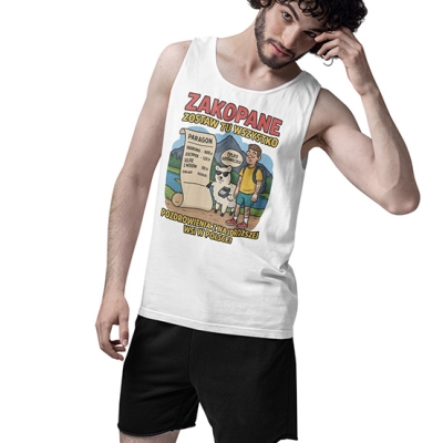 TANK TOP WAKACYJNY  Zakopane zostaw wszystko